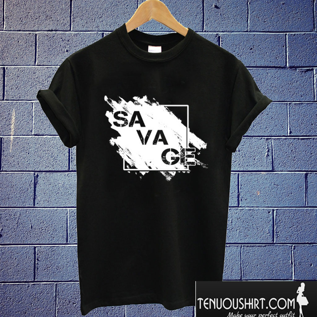 Savages in the box T shirt