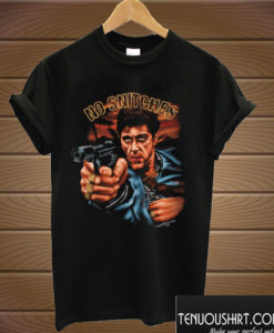 Scarface No Snitches T shirt
