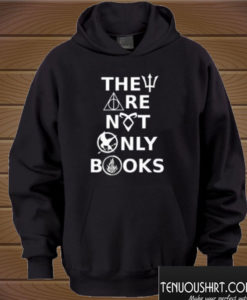 They Are Not Only Books Hoodie