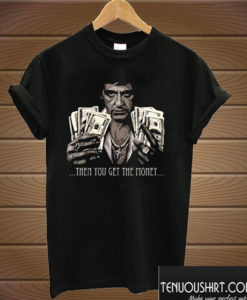 Tony Montana Money Scarface Movie T shirt