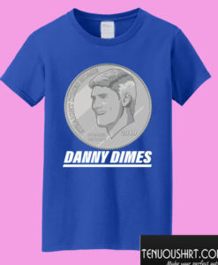 Danny Dimes T shirt