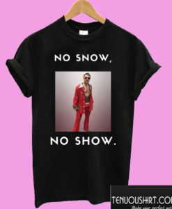 Gardner Minshew – No Snow, No Show T shirt