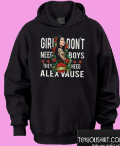 Girl Don’t Need Boys They Need Alex Vause Hoodie