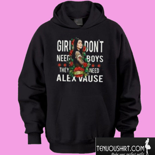 Girl Don’t Need Boys They Need Alex Vause Hoodie