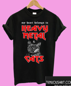 Heavy Metal and Cats T shirt
