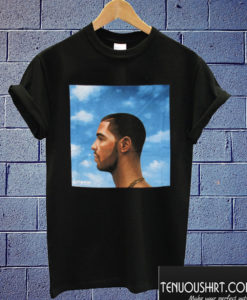 Nothing Was The Same T shirt