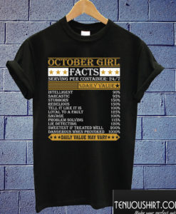 October Girl Facts T shirt
