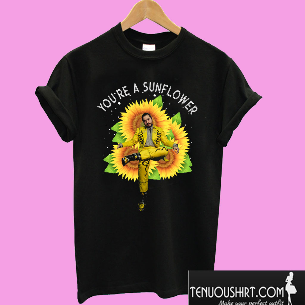 Post Malone You’re a Sunflower T shirt