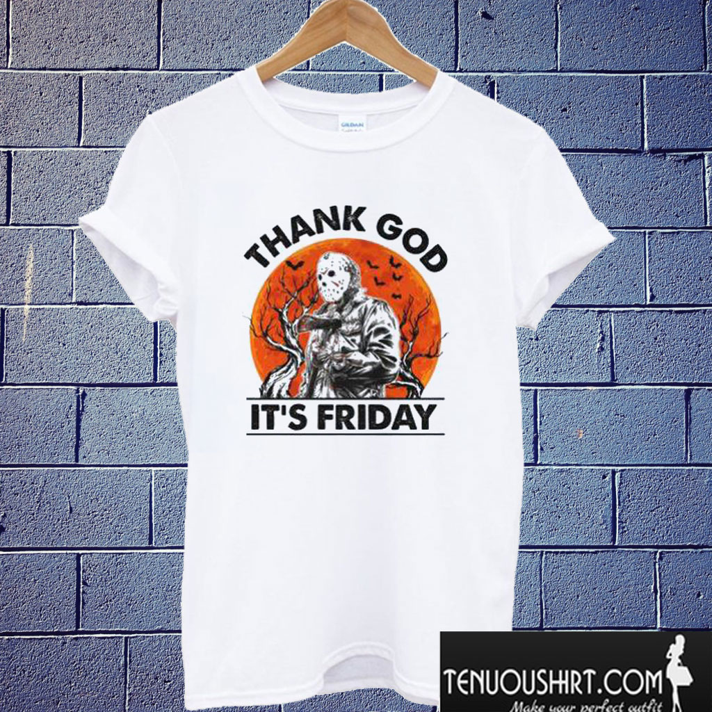 Thank God It's Friday Jason Voorhees T shirt