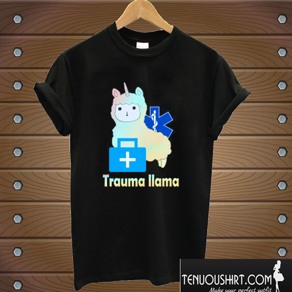 Trauma llama Nurse T shirt