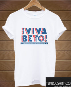 Viva Beto T shirt