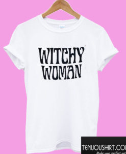 Witchy Woman T shirt