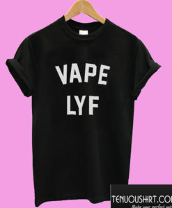 vape lyf T shirt