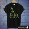 Daddysaurus funny father's day dads T shirt