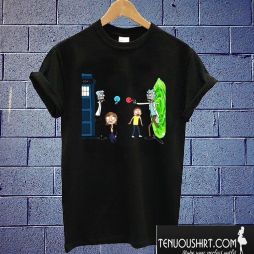 Doctor Who Meet Rick And Morty T shirt