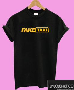 Fake Taxi T shirt