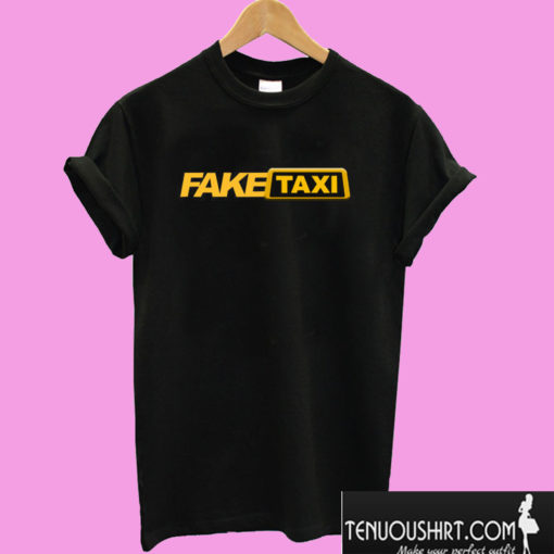 Fake Taxi T shirt