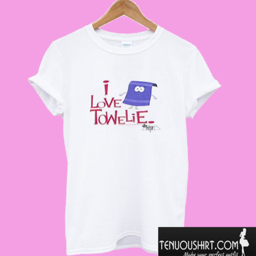 I Love Towelie T shirt