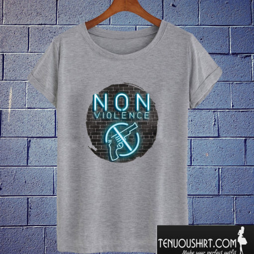 Non Violence Not Pistol T shirt