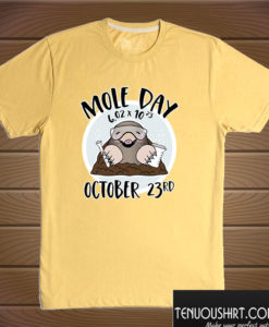 October 23rd National Mole Day Avogadro’s Number T shirt