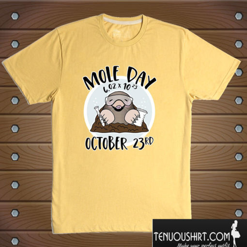 October 23rd National Mole Day Avogadro’s Number T shirt