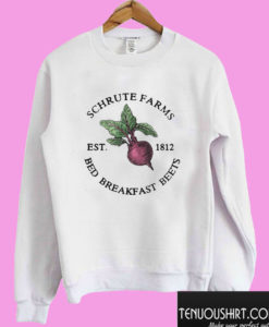 Schrute Farms Est 1812 Bed Breakfast Beets Sweatshirt