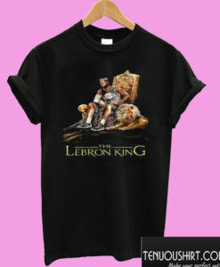 The Lebron King Lebron James T shirt