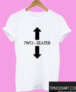 Two Seater T shirt