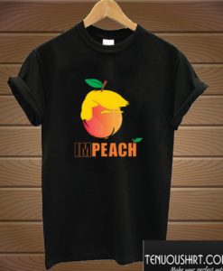 imPEACH the trump T shirt