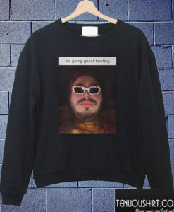 Post Malone Going Ghost Hunting Sweatshirt