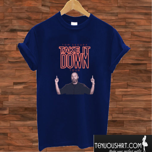 Tom Segura Homage T shirt