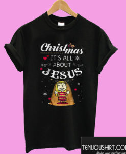 Christmas It’s All About Jesus T shirt