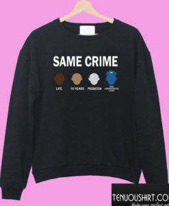 Colin Kaepernick Same Crime Sweatshirt