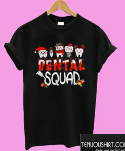 Dental Squad Tooth Christmas T shirt