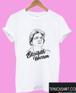 Elizabeth Warren T shirt