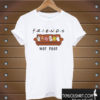 Friends TV Show – Animal Are Friends Not Food T shirt