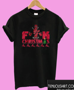 Fuck Christmas Funny Deadpool T shirt