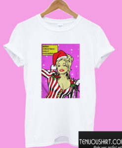 Have A Holly Dolly Christmas T shirt