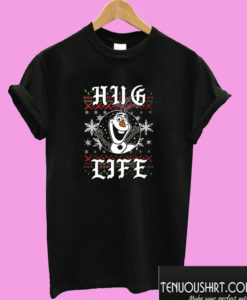 Hug Life Olaf Frozen Christmas T shirt