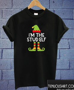 I’m The Stud Elf Christmas T shirt