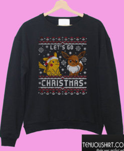 Let’s Go Christmas Pikachu And Eevee Sweatshirt