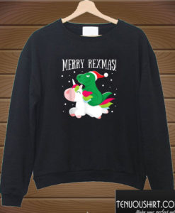 Merry Rexmas Santa TRex Dinosaur Riding Reindeer Unicorn Sweatshirt
