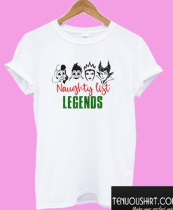 Naughty List Legends T shirt