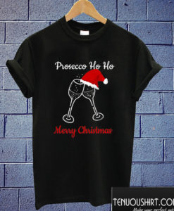 Prosecco Ho Ho Merry Christmas Wine Glass Santa Hat T shirt