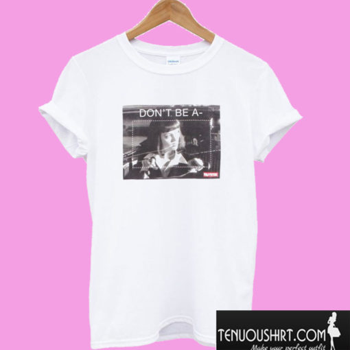 Pulp Fiction Don't Be A Square T shirt