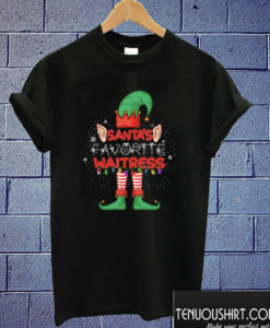 Santa’s Favorite Waitress Elf Christmas T shirt