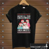 The Golden Girls And May All Your Christmases Bea White Ugly T shirt