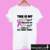 This Is My Fight Shirt Take Back My Life Shirt Prove I’m All Right T shirt