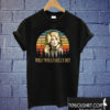 What would Dolly do T shirt