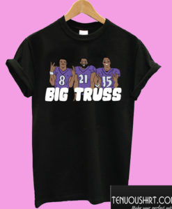 Big Truss T shirt